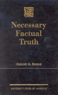 Cover image for Necessary Factual Truth