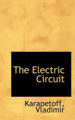 Cover image for The Electric Circuit