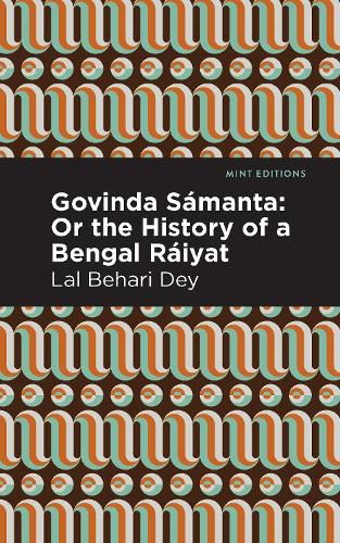 Cover image for Govinda Samanta: Or The History of a Bengal Raiyat