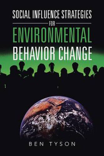 Cover image for Social Influence Strategies for Environmental Behavior Change