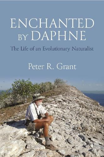 Cover image for Enchanted by Daphne: The Life of an Evolutionary Naturalist