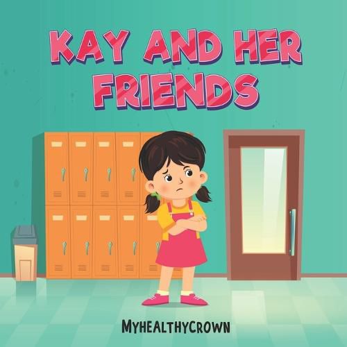 Cover image for Kay And Her Friends