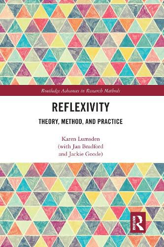 Cover image for Reflexivity: Theory, Method, and Practice