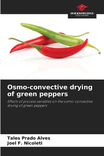 Cover image for Osmo-convective drying of green peppers