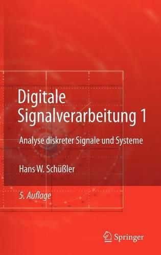 Cover image for Digitale Signalverarbeitung 1: Analyse diskreter Signale und Systeme