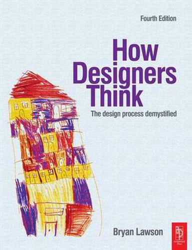 Cover image for How Designers Think: The Design Process Demystified