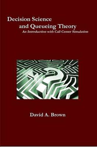 Cover image for Decision Science and Queueing Theory