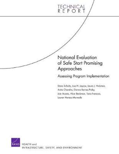 National Evaluation of Safe Start Promising Approaches: Assessing Program Implementation