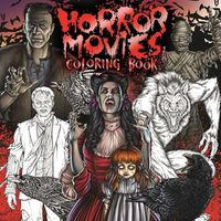 Cover image for Horror Movies Adult Coloring Book