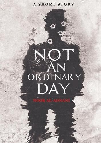 Cover image for Not An Ordinary Day