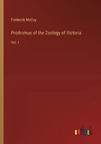 Prodromus of the Zoology of Victoria