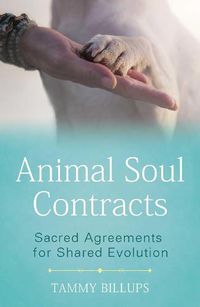 Cover image for Animal Soul Contracts: Sacred Agreements for Shared Evolution