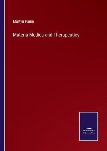 Materia Medica and Therapeutics