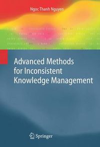 Cover image for Advanced Methods for Inconsistent Knowledge Management