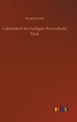 Cover image for Lebenslauf des heiligen Wonnebald Puck