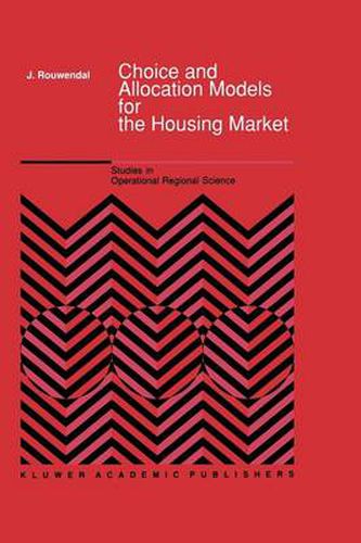 Cover image for Choice and Allocation Models for the Housing Market