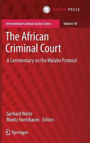 Cover image for The African Criminal Court: A Commentary on the Malabo Protocol
