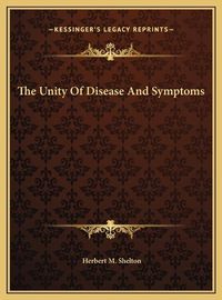 Cover image for The Unity of Disease and Symptoms