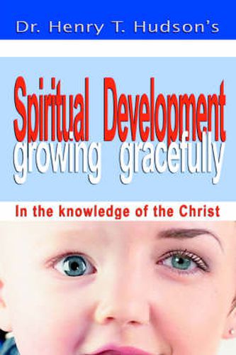 Cover image for Spiritual Development: Growing Gracefully