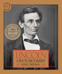 Cover image for Lincoln: A Photobiography