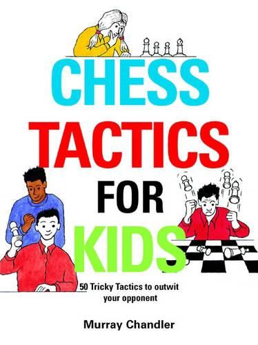 Cover image for Chess Tactics for Kids