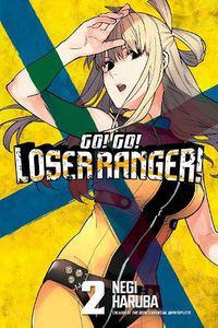 Cover image for Go! Go! Loser Ranger! 2