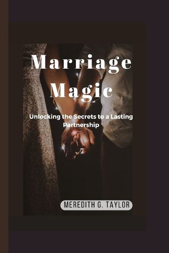 Marriage Magic