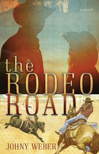 Cover image for The Rodeo Road