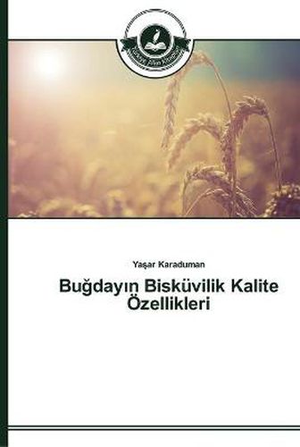 Bu&#287;day&#305;n Biskuvilik Kalite OEzellikleri