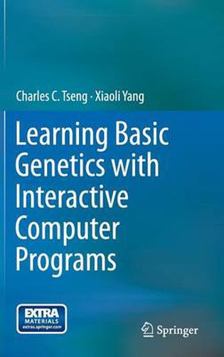 Cover image for Learning Basic Genetics with Interactive Computer Programs