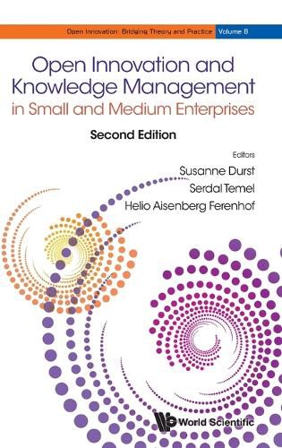 Cover image for Open Innovation And Knowledge Management In Small And Medium Enterprises