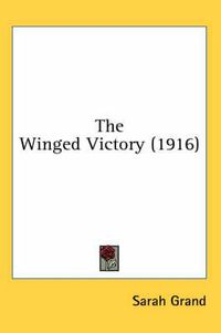 Cover image for The Winged Victory (1916)