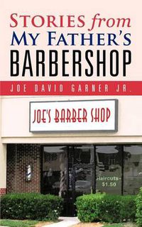 Cover image for Stories from My Father's Barbershop