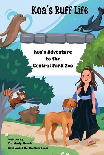 Cover image for Koa's Adventure to the Central Park Zoo