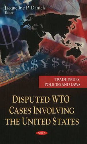 Cover image for Disputed WTO Cases Involving the United States