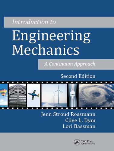 Introduction to Engineering Mechanics: A Continuum Approach