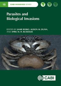 Cover image for Parasites and Biological Invasions