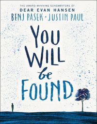 Cover image for Dear Evan Hansen: You Will Be Found