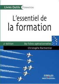 Cover image for L'essentiel de la formation: 89 fiches operationnelles