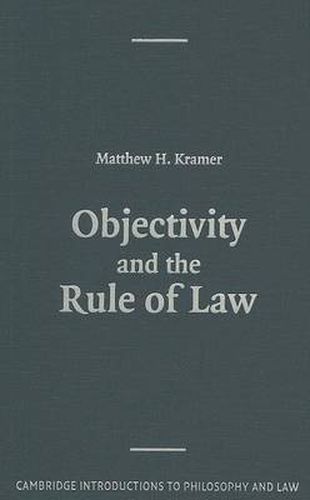 Cover image for Objectivity and the Rule of Law