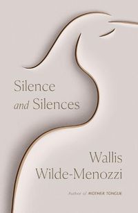 Cover image for Silence and Silences