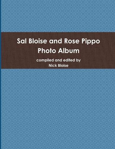 Cover image for Sal Bloise and Rose Pippo Photo Album