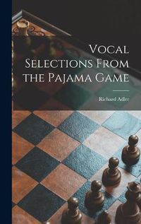 Cover image for Vocal Selections From the Pajama Game