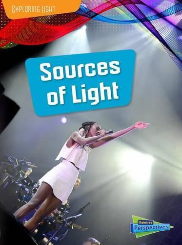 Sources of Light (Exploring Light)