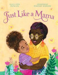 Cover image for Just Like a Mama