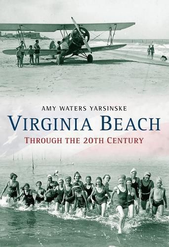 Cover image for Virginia Beach Through the 20th Century