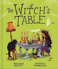 Cover image for The Witch's Table (A Funny, Magical Picture Book for Kids)