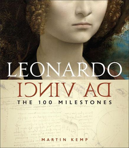 Cover image for Leonardo Da Vinci: The 100 Milestones