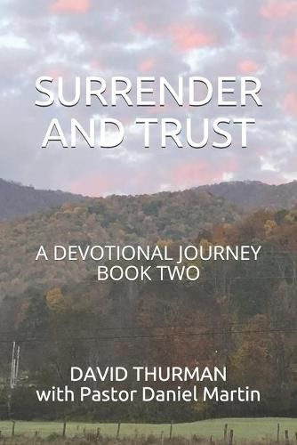 Cover image for Surrender and Trust: A Devotional Journey - Book Two