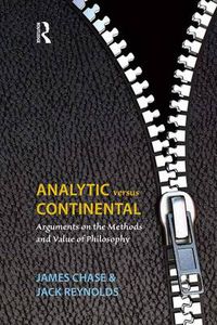 Cover image for Analytic Versus Continental: Arguments on the Methods and Value of Philosophy